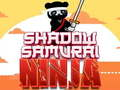 Spēle Apgaismotais Samurai Ninja online