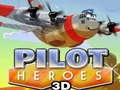 Spēle Pilotu Varoni 3D online