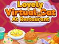 Spēle Skaists virtuālais kaķis restorānā online