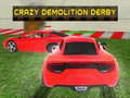 Spēle Trakā Demontāžas Derby online
