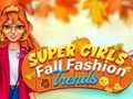 Spēle Super Meitenes Rudens Modes Tendences online