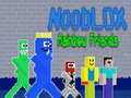 Spēle NoobLOX Varavīksnes Draugi online