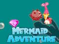 Spēle Mermaid piedzīvojums online