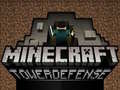 Spēle Minecraft Torņu Aizsardzība online