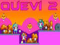 Spēle Quevi 2 online