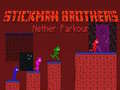 Spēle Stickman Brāļi Nether Parkour online