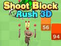 Spēle Šauj Bloku Skrējiens 3D online