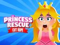 Spēle Princese glābšana: Pārgriezt auklu online
