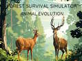 Spēle Meža izdzīvošanas simulators: Dzīvnieku evolūcija online