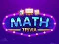 Spēle Matemātikas Trivia online