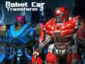 Spēle Robotu Automobiļa Transformācija 2 online