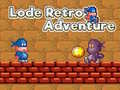Spēle Lode Retro Piedzīvojums online
