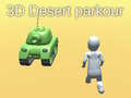 Spēle 3D Tuksnesa Parkours online