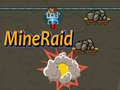 Spēle MineRaid online