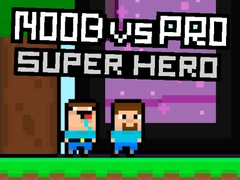 Spēle Nūb vs Pro Supervaroņi online